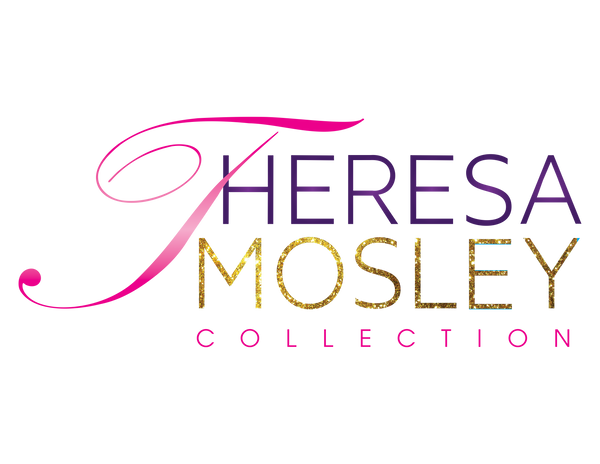 Theresa Mosley Collection